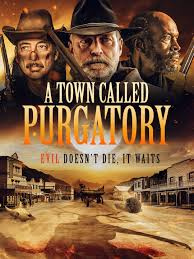 A TOWN CALLED PURGATORY (DVD)