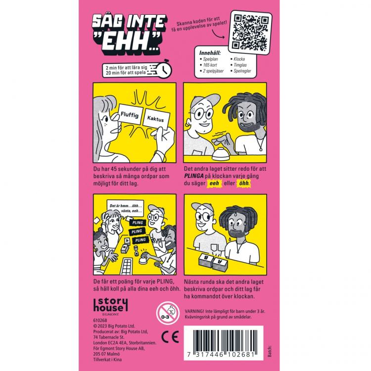 Kärnan Spel Säg inte hmm