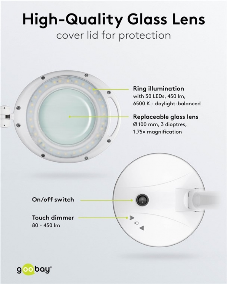 Goobay LED-luplampe med fod, 6 W, hvid 80-450 lm, dæmpbar, 100 mm glaslinse, 1,75x forstørrelse, 3 dioptrier