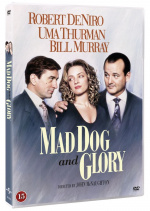 Mad Dog And Glory Mad Dog And Glory